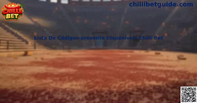 Lista De Códigos-presente Disponíveis Chilli Bet