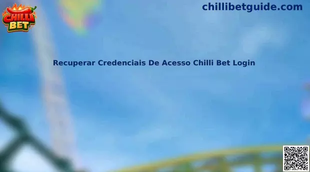 Recuperação de credenciais de acesso Chilli Bet Login