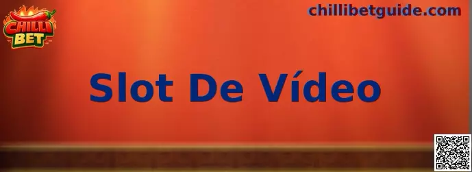 Slot De Vídeo