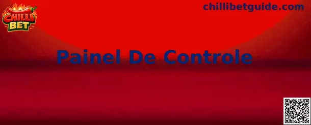 Painel De Controle Chilli Bet