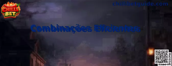 Combinações Eficientes Chilli Bet