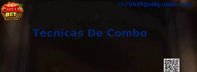Técnicas de Combo no Chilli Master
