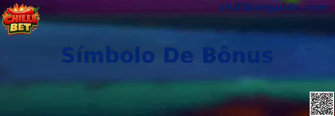 Explicação sobre Símbolo De Bônus