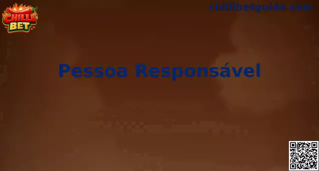 Jogo responsável Chilli Bet Brasil